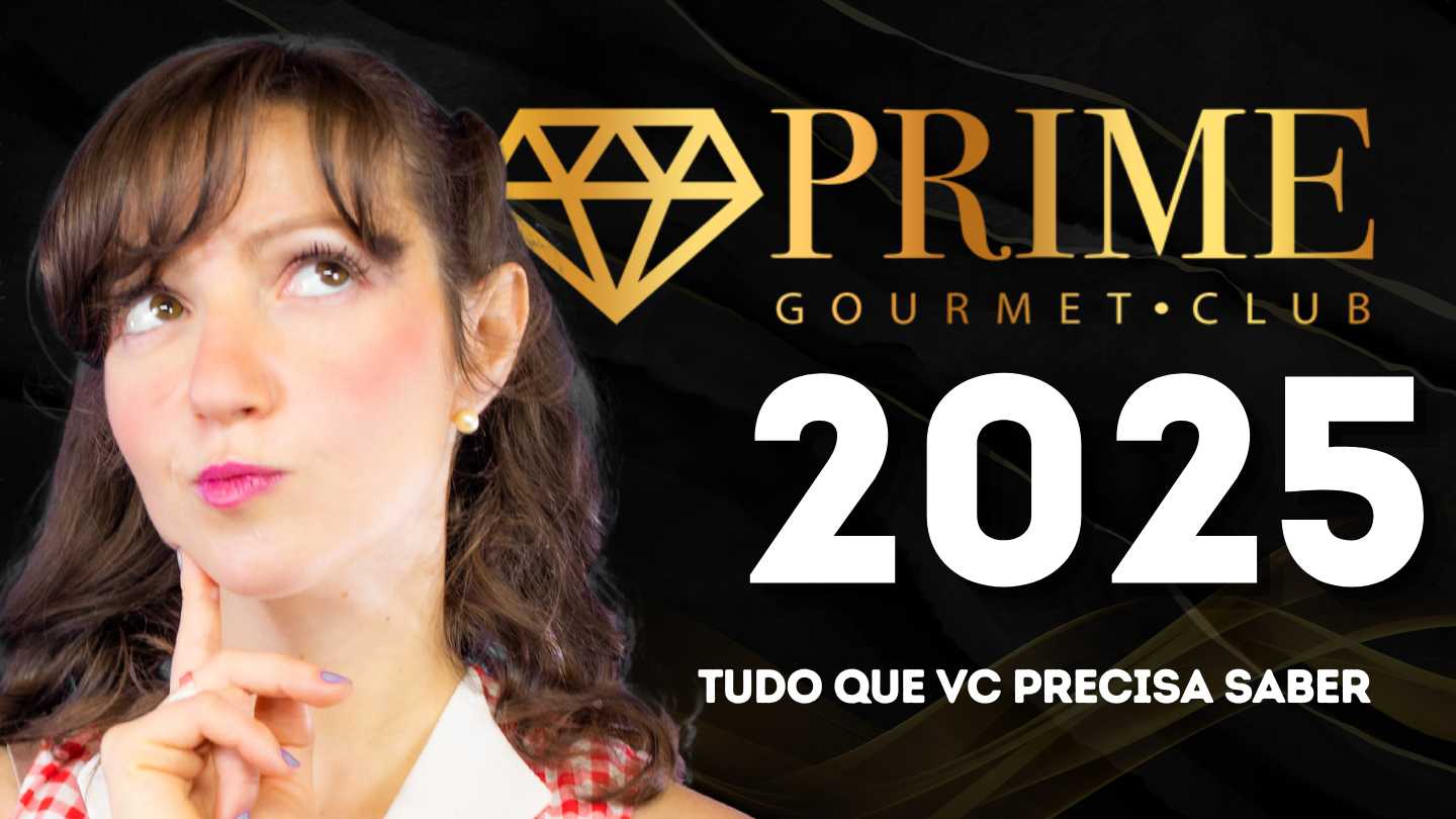 Prime Gourmet vale a pena e como funciona? 1 Prime Gourmet Vale a pena CHAPEUDEVIAGEM - ANDY prime 2025
