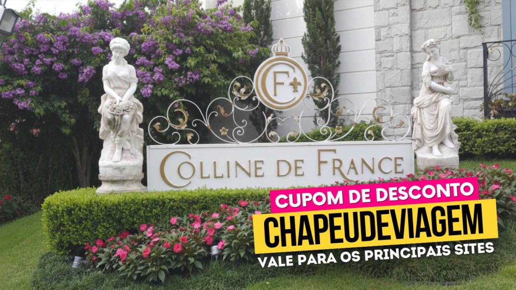 Colline de France em Gramado cupom CHAPEUDEVIAGEM Letreiro - Colline de France em Gramado