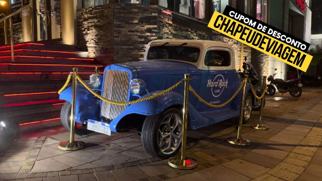 Estacionamento Carro Hard Rock Gramado Cupom CHAPEUDEVIAGEM