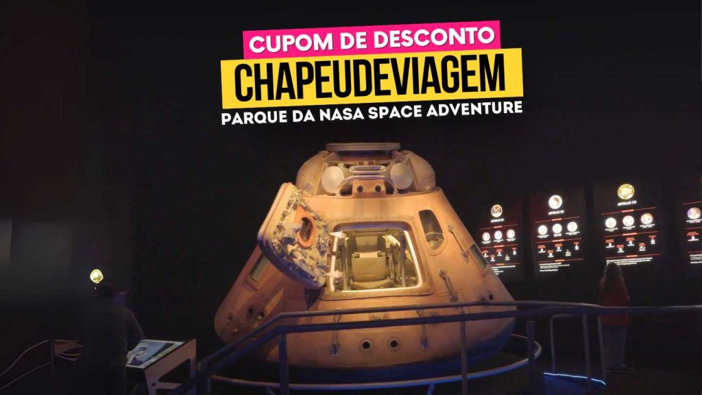 Parque da NASA - Cupom Space Adventure CHAPEUDEVIAGEM: Até 15% OFF 12 Cupom Space Adventure CHAPEUDEVIAGEM - Capsula que foi para a lua