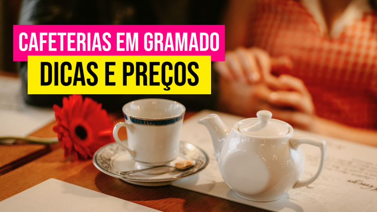 cafeterias em gramado 1 - chapéu de viagem,cupom chapeudeviagem,cupom de desconto gramado