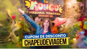 kongo pizzaria gramado cupom de desconto CHAPEUDEVIAGEM