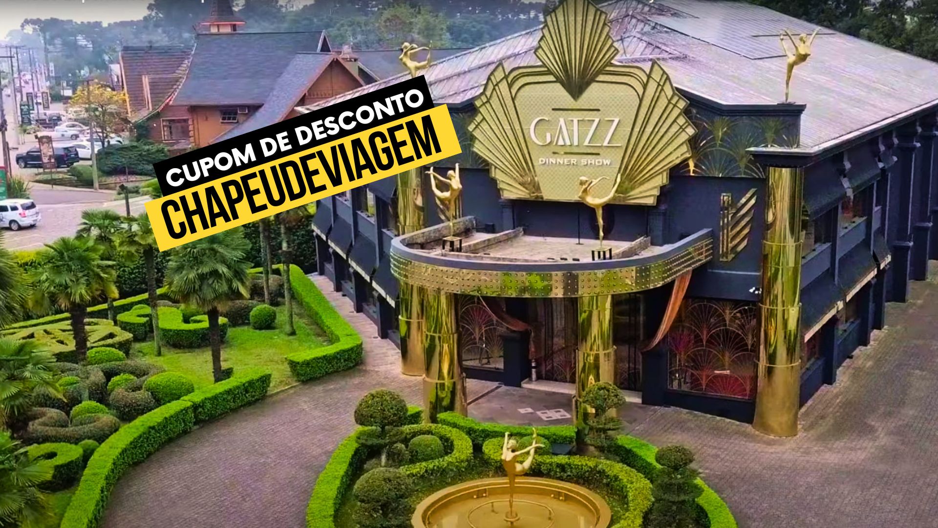 Ingresso Gatzz Cupom CHAPEUDEVIAGEM fachada do restaurante