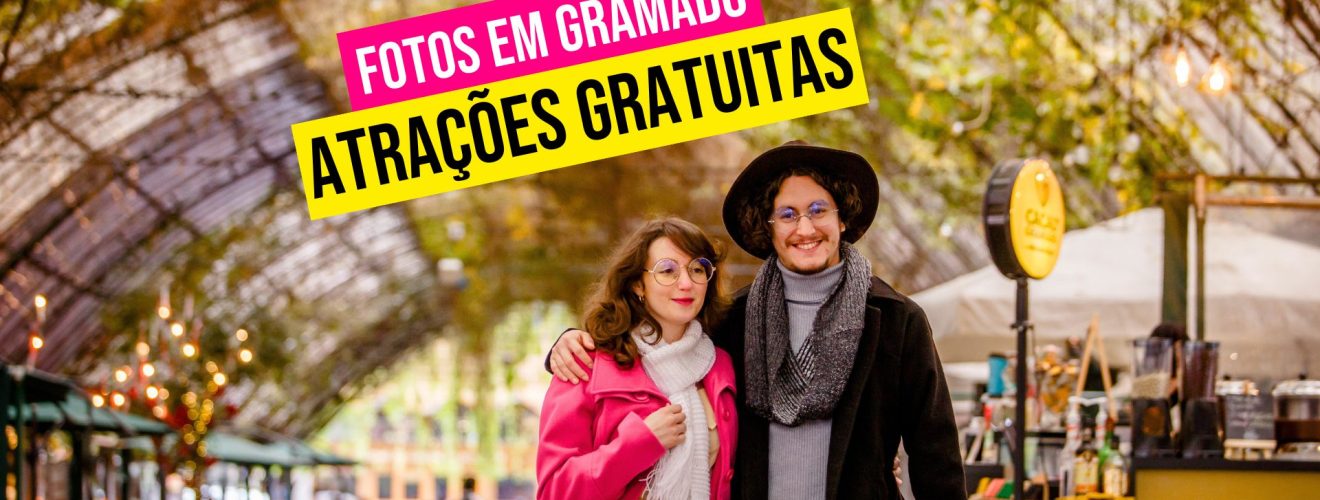 Gramado Atrações Gratuitas Guia Completo com Dicas e Fotos CHAPEUDEVIAGEM