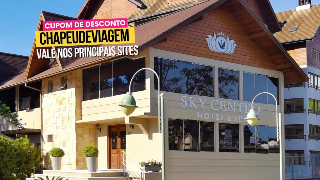 Sky Hotéis: Qual escolher? Até 40% OFF: Cupom CHAPEUDEVIAGEM 10 Fachada Sky Centro Hotel e Spa - Cupom CHAPEUDEVIAGEM - Desconto Sky Hotéis