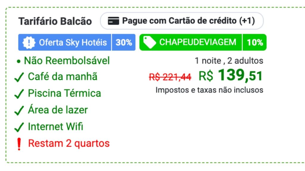 Sky Hotéis: Qual escolher? Até 40% OFF: Cupom CHAPEUDEVIAGEM 2 Valores da estadia Sky Hotéis Cupom CHAPEUDEVIAGEM