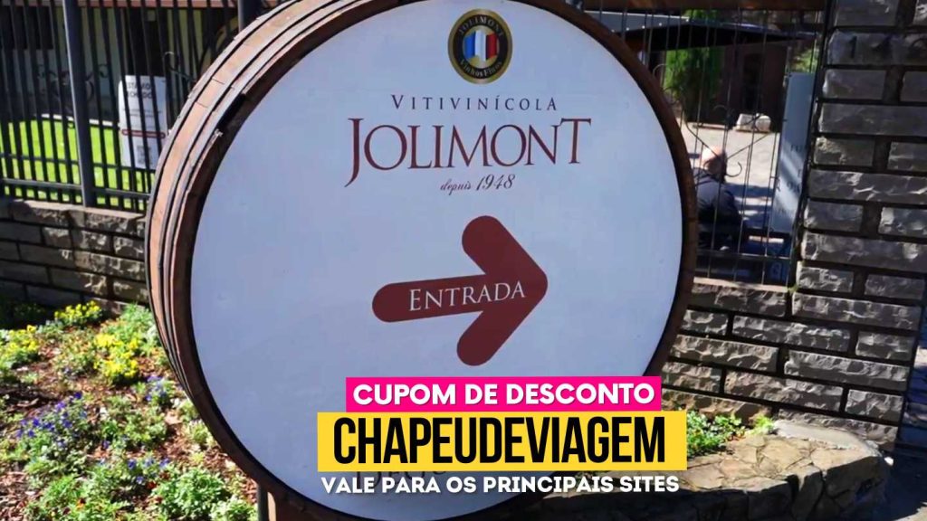 Vinícola Jolimont Cupom CHAPEUDEVIAGEM - PLACA JOLIMONT