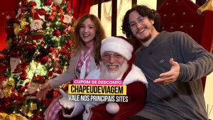 Ingresso Aldeia Papai Noel Cupom CHAPEUDEVIAGEM
