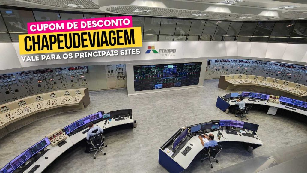 Ingresso Itaipu cupom CHAPEUDEVIAGEM - Itaipu parte interna controle