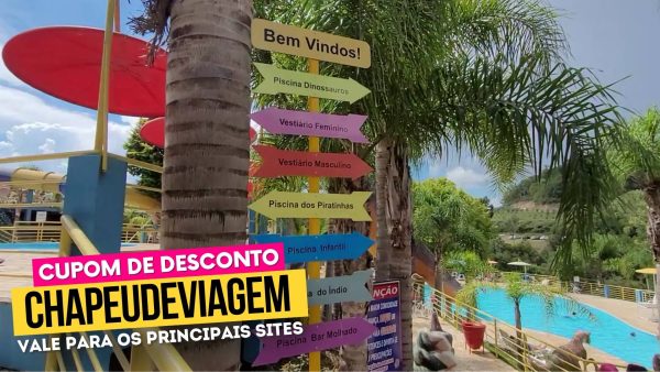 Ingresso Parque das Aguas Farroupilha cupom CHAPEUDEVIAGEM - placas