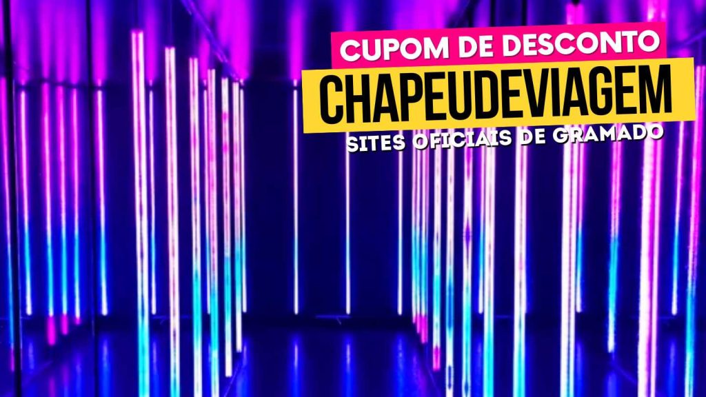 Passaporte Dreams Cupom CHAPEUDEVIAGEM -  Museu da Selfie Gramado