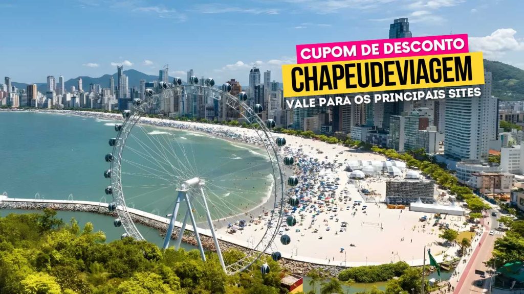 Roda Gigante Balneário Camboríu Cupom CHAPEUDEVIAGEM - Praia