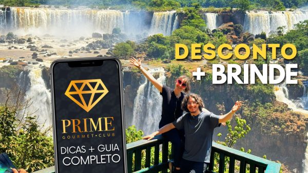 Prime Gourmet Foz do Iguaçu Cupom CHAPEUDEVIAGEM - Atrações com Desconto