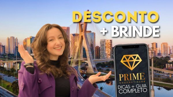 Prime Gourmet São Paulo Cupom CHAPEUDEVIAGEM - Atrações com Desconto