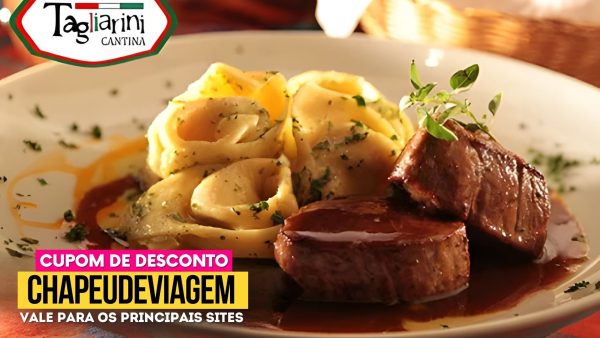 Ingresso Tagliarini Cupom CHAPEUDEVIAGEM - FIlé Mignon