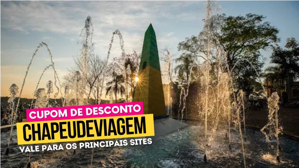 Marco das tres fronteiras Cupom CHAPEUDEVIAGEM marco - Marco das Três Fronteiras Cupom