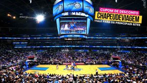 Ingresso Orlando Magic NBA Cupom CHAPEUDEVIAGEM 6