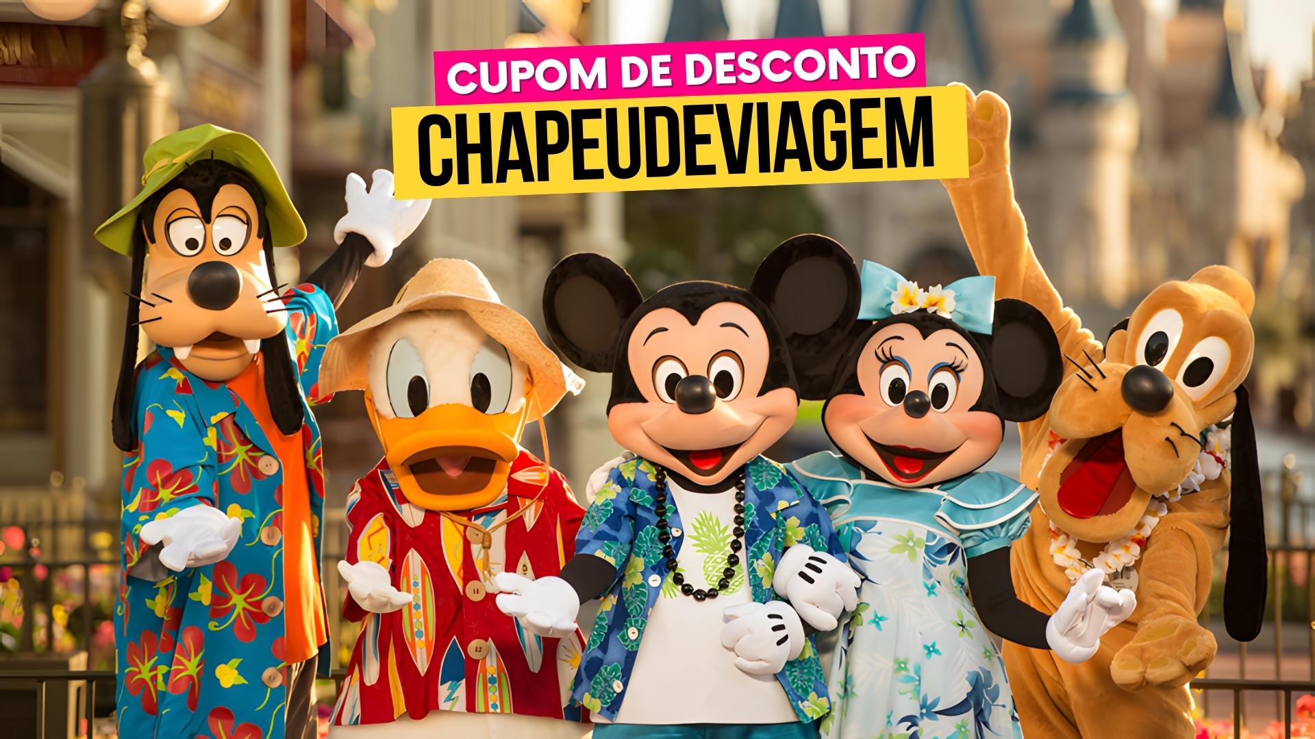 Ingresso Walt Disney World Orlando Cupom CHAPEUDEVIAGEM - Personagens da Disney