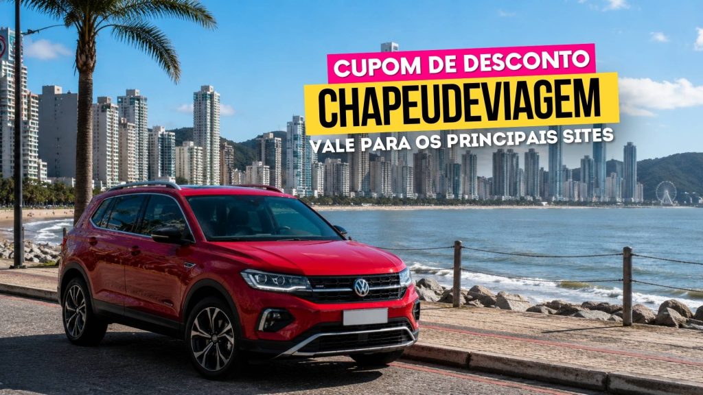 Aluguel de Carro Balneário Camboriú Cupom CHAPEUDEVIAGEM Rentcars BC (1)
