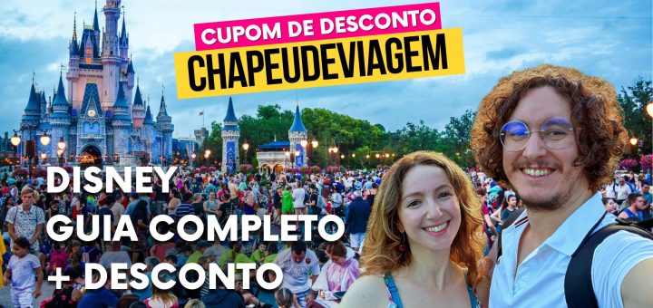Ingressos Disney com Desconto — Guia Completo 2026 Como Funciona + Cupom CHAPEUDEVIAGEM no Tio Orlando