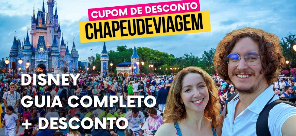 Ingressos Disney com Desconto — Guia Completo 2026 Como Funciona + Cupom CHAPEUDEVIAGEM no Tio Orlando