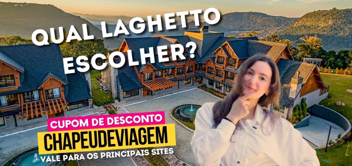 Laghetto Hoteis Cupom CHAPEUDEVIAGEM Capa - Fondues Mais Luxuosos de Gramado