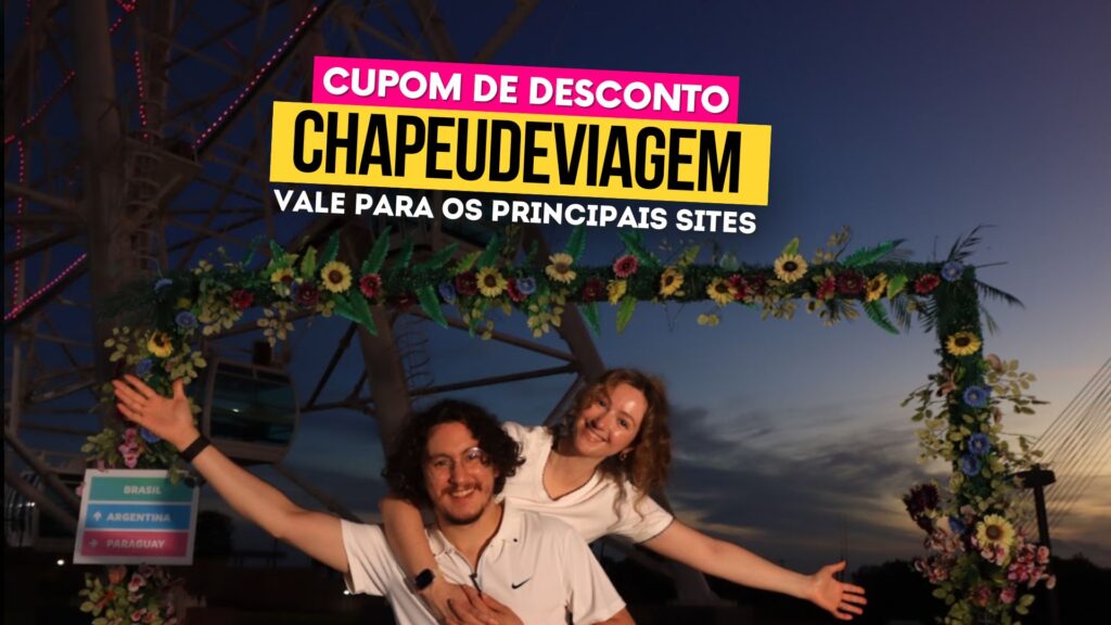 Melhores Rodas Gigantes no Brasil Cupom CHAPEUDEVIAGEM - Roda Foz Andy nas costas do ph