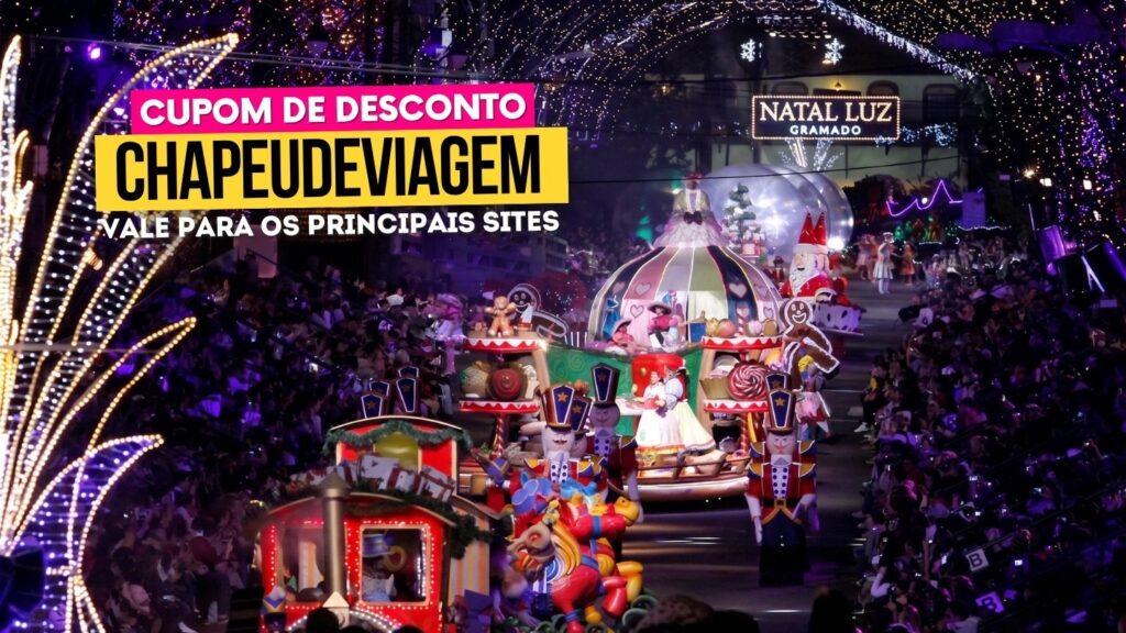 Natal Luz Gramado Cupom CHAPEUDEVIAGEM - carros alegóricos