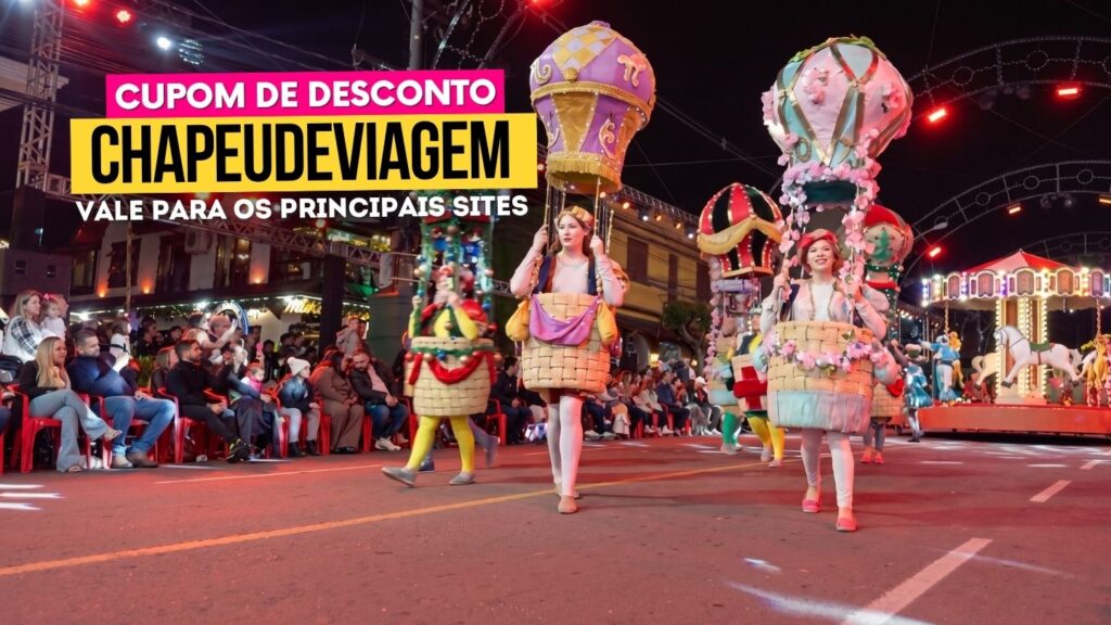 Natal Luz Gramado Cupom CHAPEUDEVIAGEM - desfile natal moças com balões
