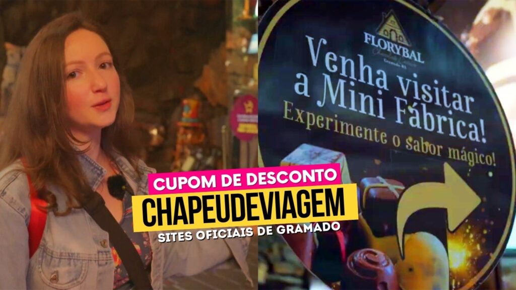 Lojas da Florybal em Gramado e Canela: Jardim encantado, mirante e onde fica cada uma 21 Cupom Parque Florybal CHAPEUDEVIAGEM - Andy com entrada na mão e ao lado foto da placa da mini fabrica de chocolate florybal