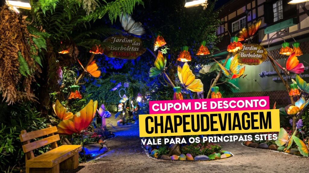 Lojas da Florybal em Gramado e Canela: Jardim encantado, mirante e onde fica cada uma 5 Lojas da Florybal cupom CHAPEUDEVIAGEM - casa dos contos jardim das borboletas