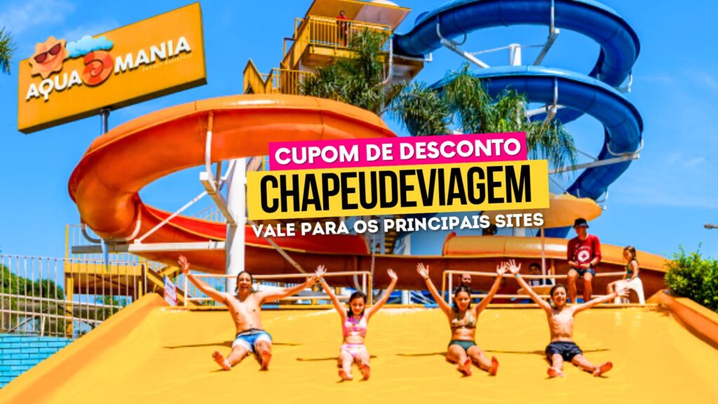 Aquamania Cupom CHAPEUDEVIAGEM na entrada do parque aquático em Foz do Iguaçu