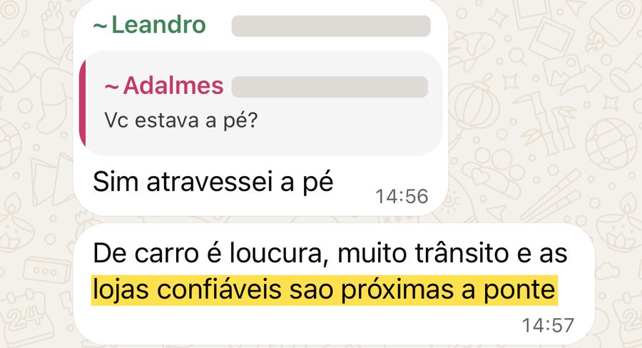 Leandro conta que atravessou a pé e que as lojas confiáveis ficam próximas à ponte