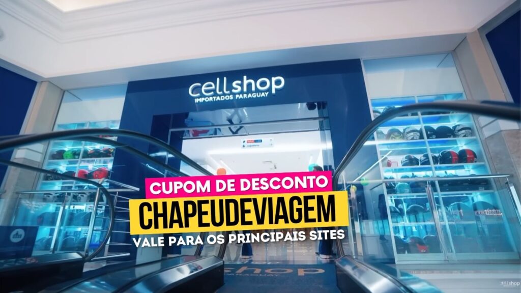 Cell Shop - Compras Paraguai cupom