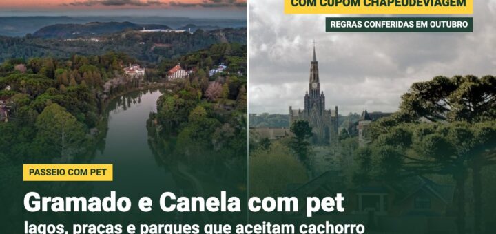 Lugares pet friendly em Gramado e Canela: Lago Negro e Catedral de Pedra, com cupom CHAPEUDEVIAGEM
